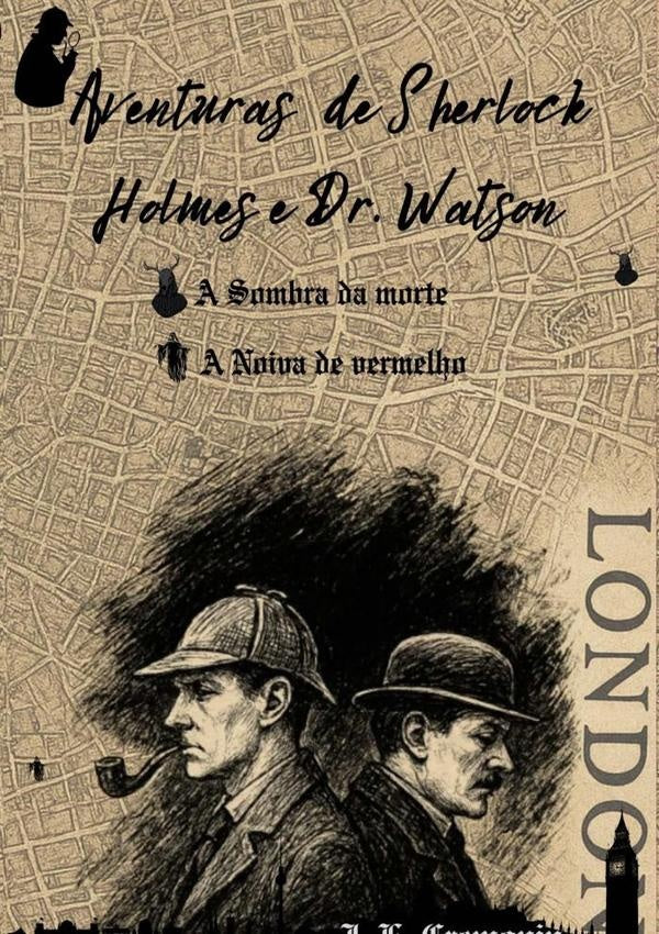 Aventuras  De Sherlock Holmes E Dr. Watson | J. L. Cremonin