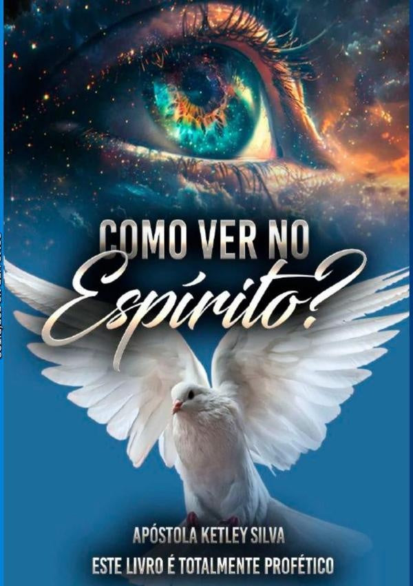 Como Ver No Espírito? | Apóstola Ketley Silva