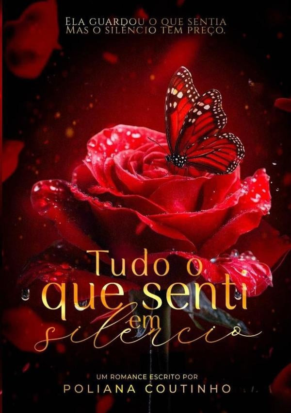 Tudo O Que Senti Em Silêncio | Poliana Coutinho