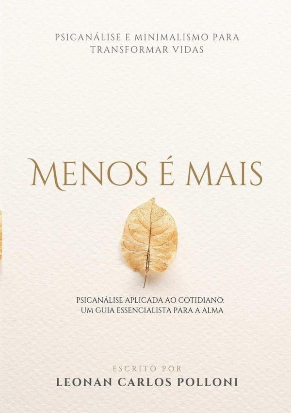 Menos É Mais | Leonan Polloni