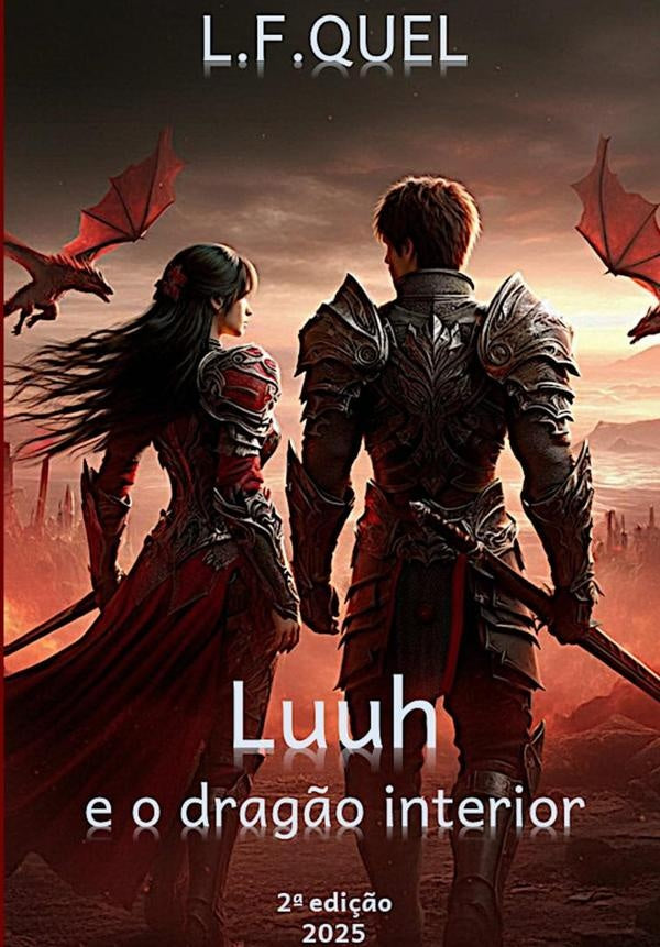 Luuh E O Dragão Interior | L.f.quel