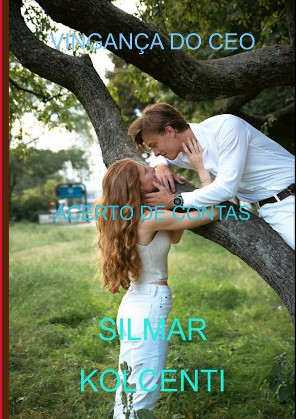 Vingança Do Ceo | Silmar Kolcenti