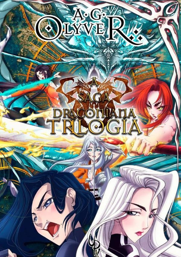 A Saga Draconiana - Trilogia | A. G. Olyver