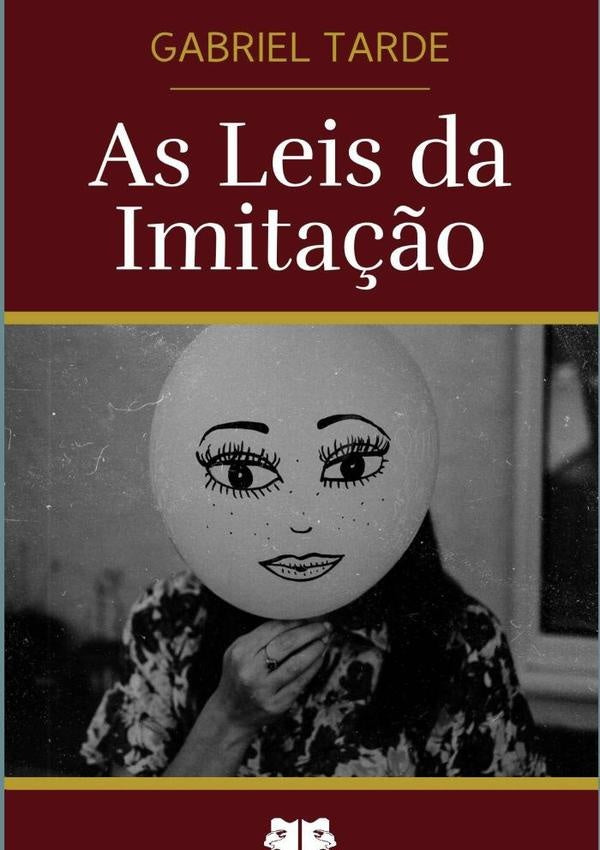 As Leis Da Imitação | Gabriel Tarde