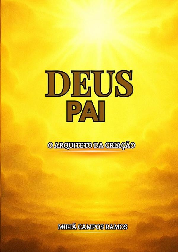 Deus Pai | Miriã Campos Ramos