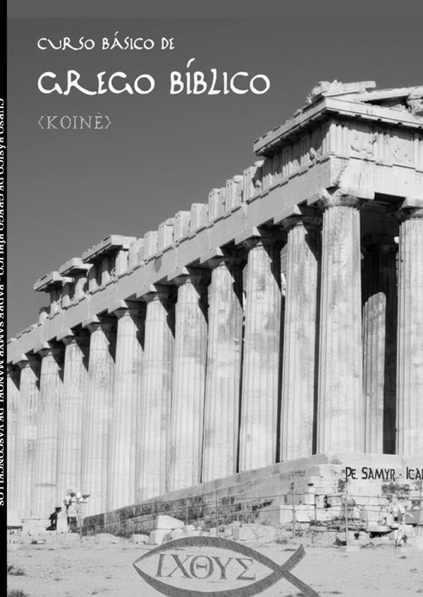 Curso Básico De Grego Bíblico | Padre Samyr Manoel De Vasconcellos