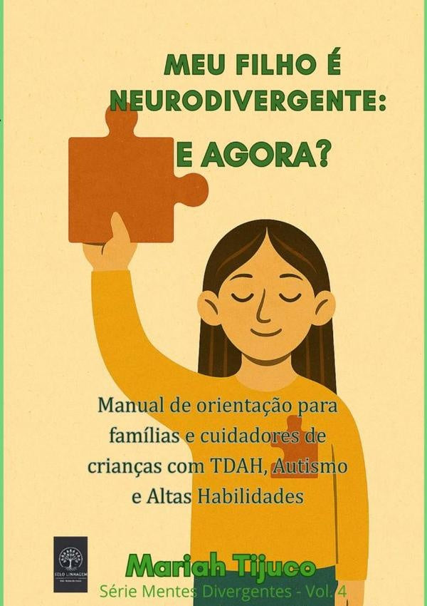Meu Filho É Neurodivergente: E Agora? | Mariah Tijuco