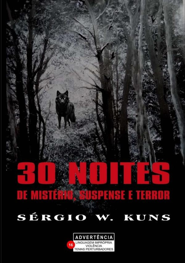 30 Noites De Mistério, Suspense E Terror | Sergio Kuns