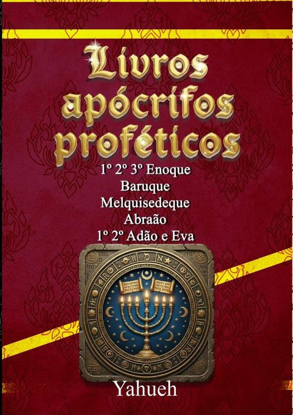 Livros Apócrifos Proféticos | Yahueh
