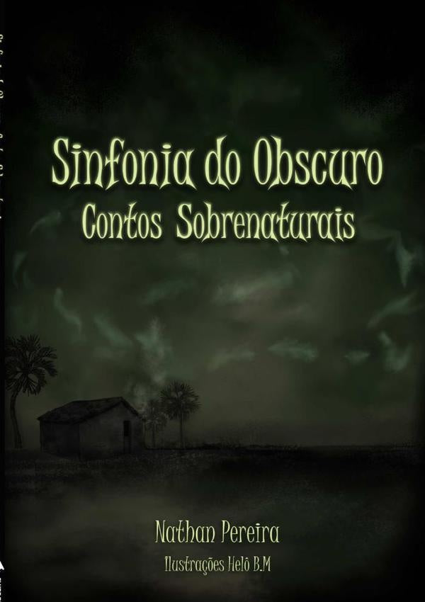 Sinfonia Do Obscuro | Nathan Pereira