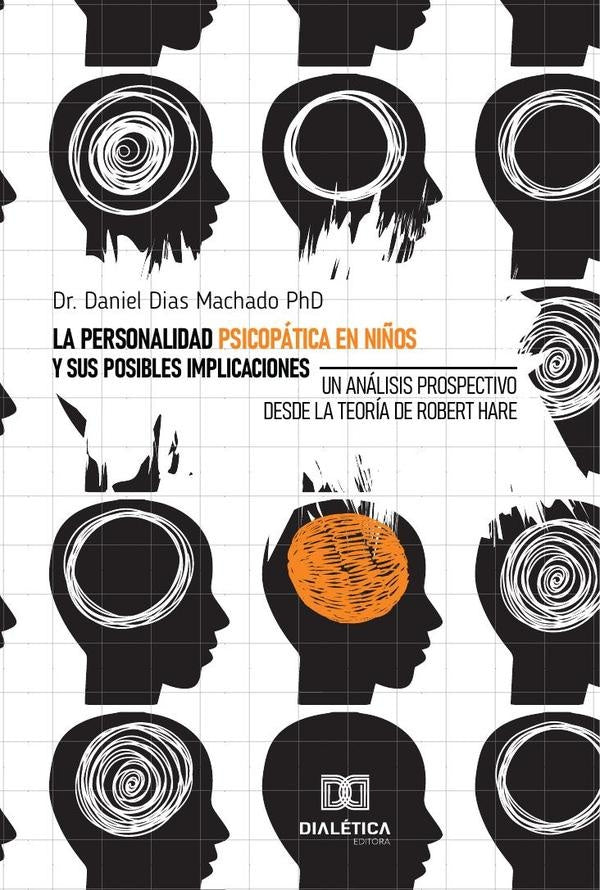 La personalidad psicopática en niños y sus posibles implicaciones | Daniel Dias Machado