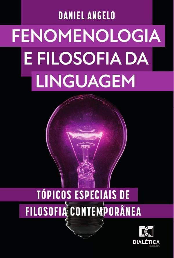 Fenomenologia e filosofia da linguagem | Costa Rodrigues, Angelo Rodrigues Costa