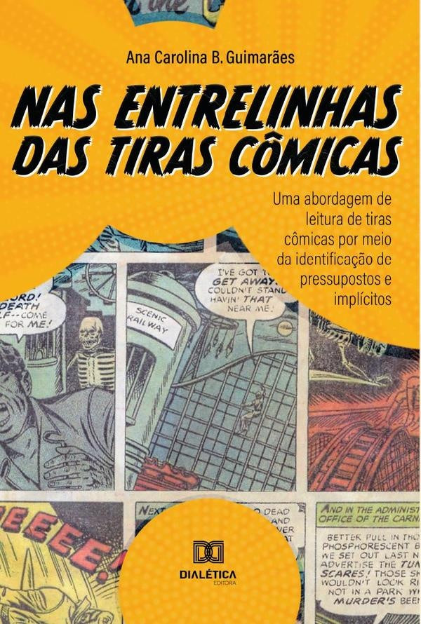 Nas Entrelinhas das Tiras Cômicas | Ana Carolina Barbosa Guimarães