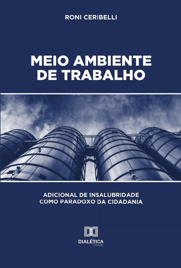 Meio Ambiente de Trabalho | Roni Ceribelli