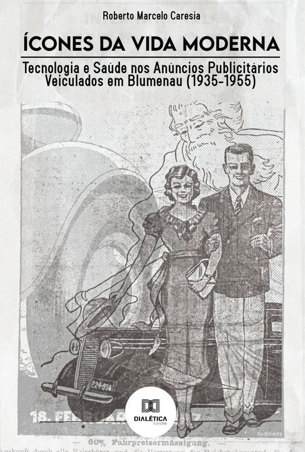 Ícones da Vida Moderna | Roberto Marcelo Caresia
