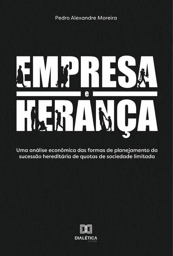 Empresa e Herança | Moreira, Alexandre Moreira
