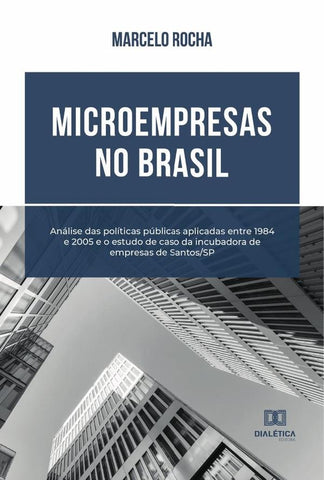 Microempresas no Brasil | Marcelo Rocha