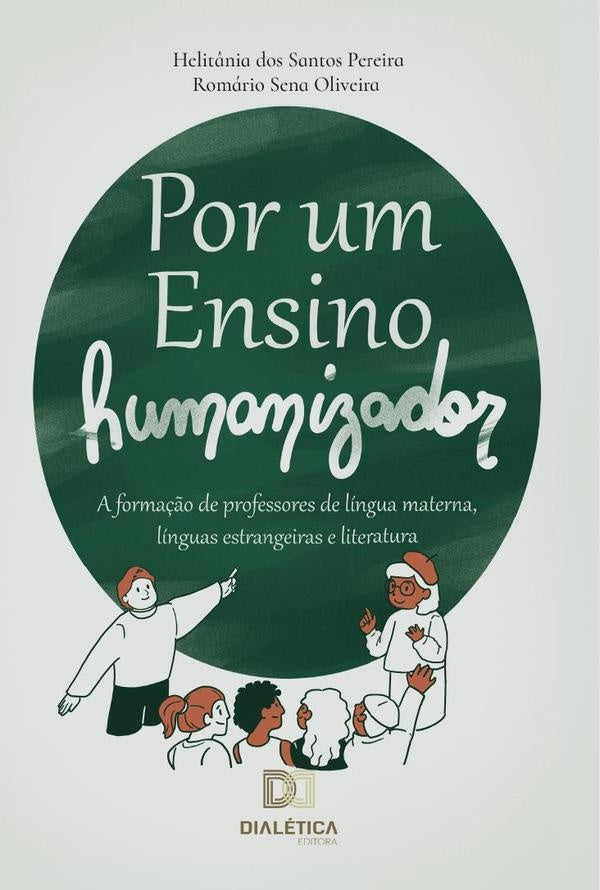 Por um Ensino Humanizador | H. P. Santos, Dos Santos Pereira