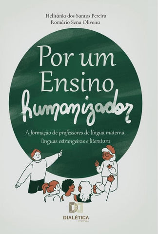 Por um Ensino Humanizador | H. P. Santos, Dos Santos Pereira