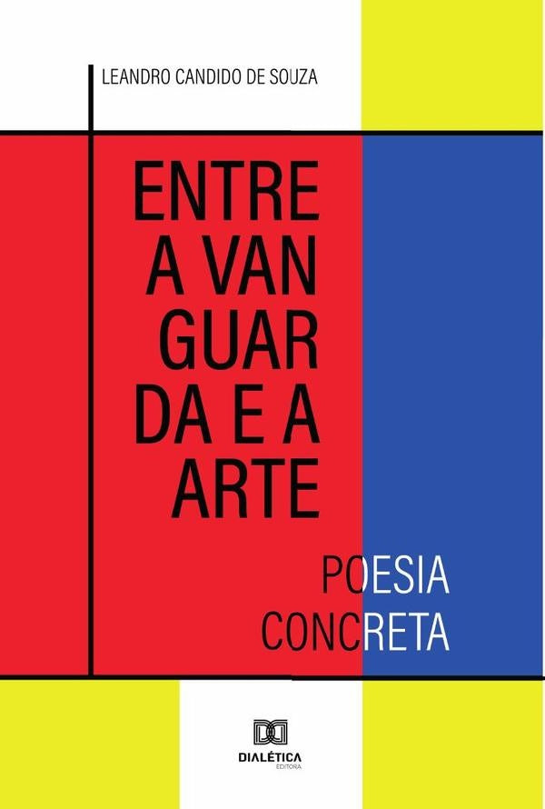 Entre a vanguarda e a arte | Leandro Candido de Souza