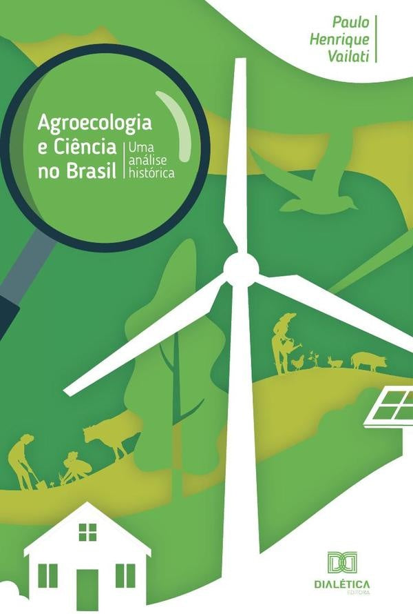 Agroecologia e Ciência no Brasil | Paulo Henrique Vailati
