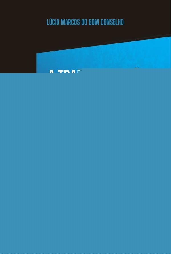 A Transformação da TV Digital Brasileira | Lúcio Marcos do Bom Conselho