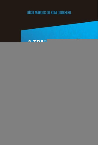 A Transformação da TV Digital Brasileira | Lúcio Marcos do Bom Conselho