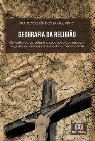 Geografia da Religião | Francisco Léu dos Santos Pinto