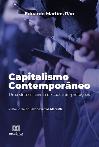 Capitalismo contemporâneo | Eduardo Martins Ráo