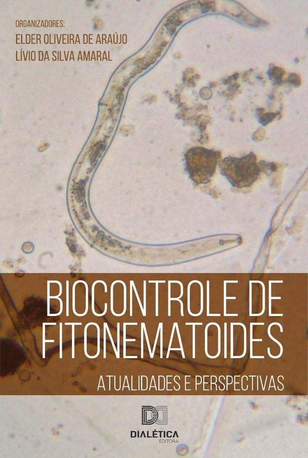 Biocontrole de Fitonematoides | Lívio da Silva Amaral