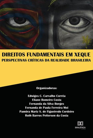 Direitos Fundamentais em Xeque | Ruth Barros Pettersen da Costa