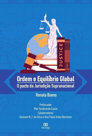Ordem e Equilíbrio Global | Renata Eitelwein Bueno