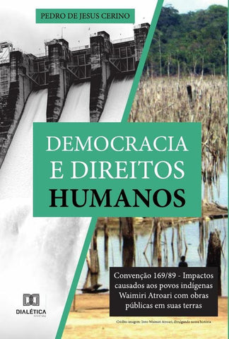 Democracia e Direitos Humanos | Pedro de Jesus Cerino