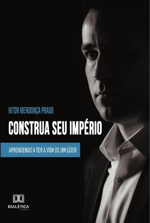 Construa seu Império | Vitor Mendonça Prado