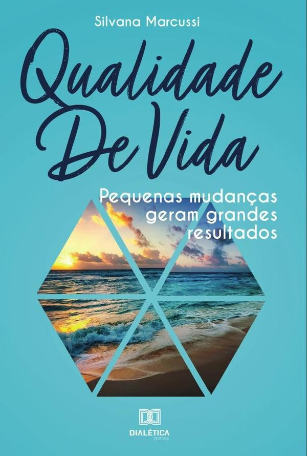 Qualidade de vida | Silvana Marcussi