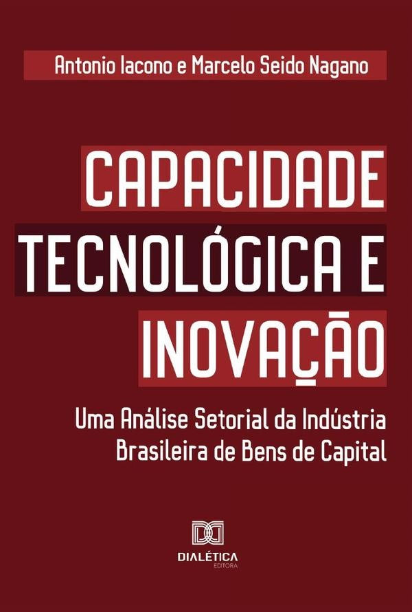 Capacidade Tecnológica e Inovação | Antonio Iacono