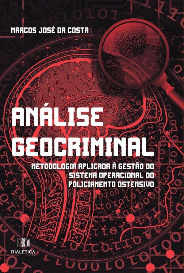 Análise Geocriminal | Da Costa, José da Costa