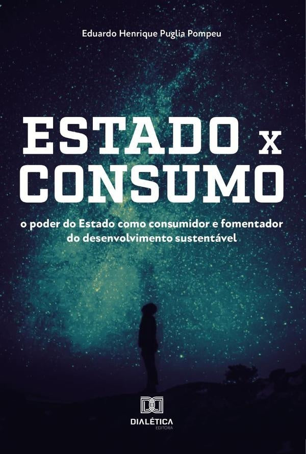 Estado x Consumo | Eduardo Henrique Puglia Pompeu