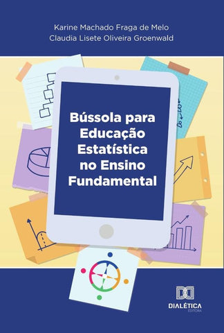 Bússola para Educação Estatística | Karine Machado Fraga de Melo
