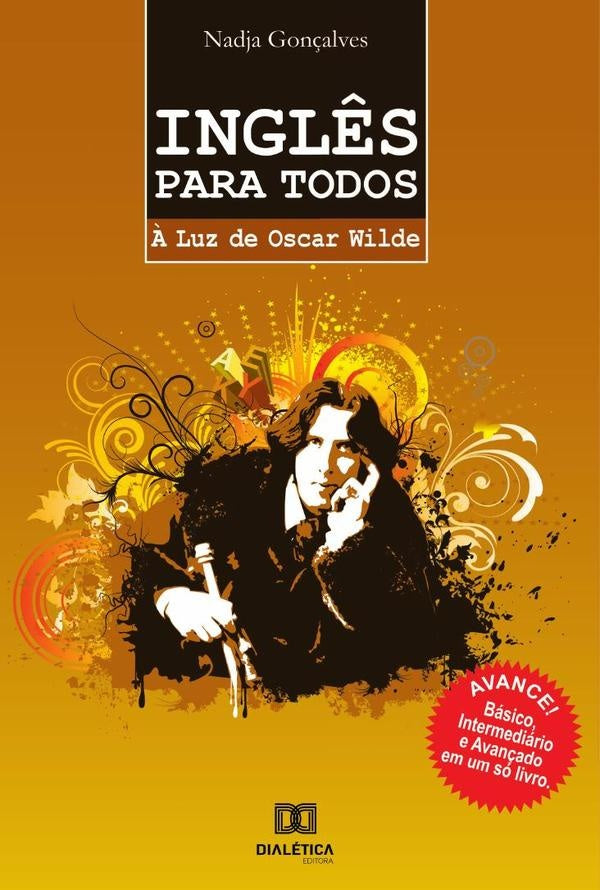 Inglês para todos à luz de Oscar Wilde | Nadja Gonçalves