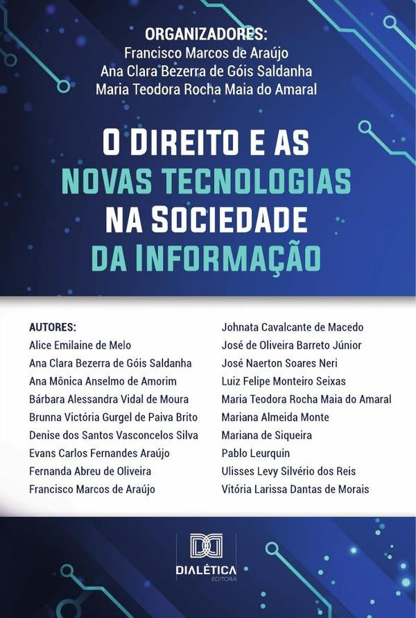 O Direito e as Novas Tecnologias na Sociedade da Informação | Francisco Marcos de Araújo