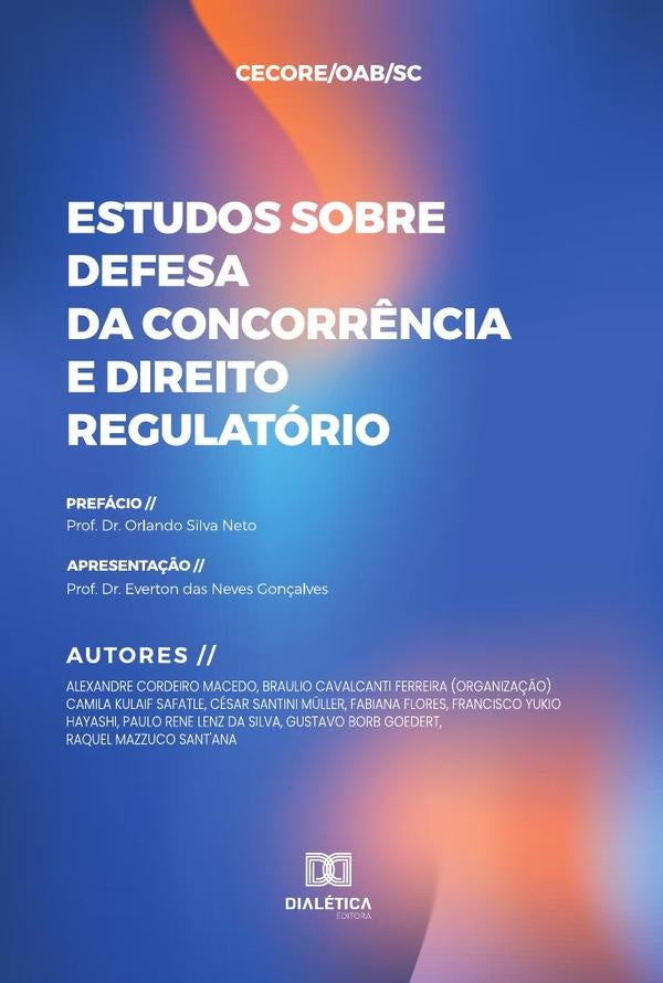 Estudos sobre Defesa da Concorrência e Direito Regulatório | Francisco Hayashi