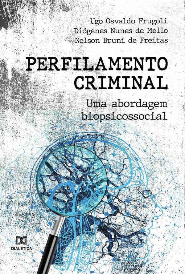 Perfilamento Criminal | Ugo Osvaldo Frugoli