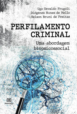 Perfilamento Criminal | Ugo Osvaldo Frugoli