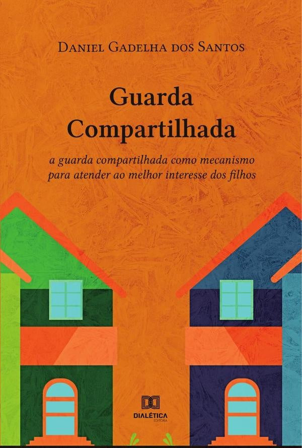 Guarda Compartilhada | Daniel Gadelha