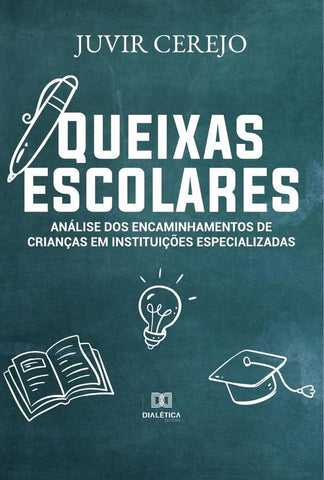 Queixas escolares | Juvir Cerejo
