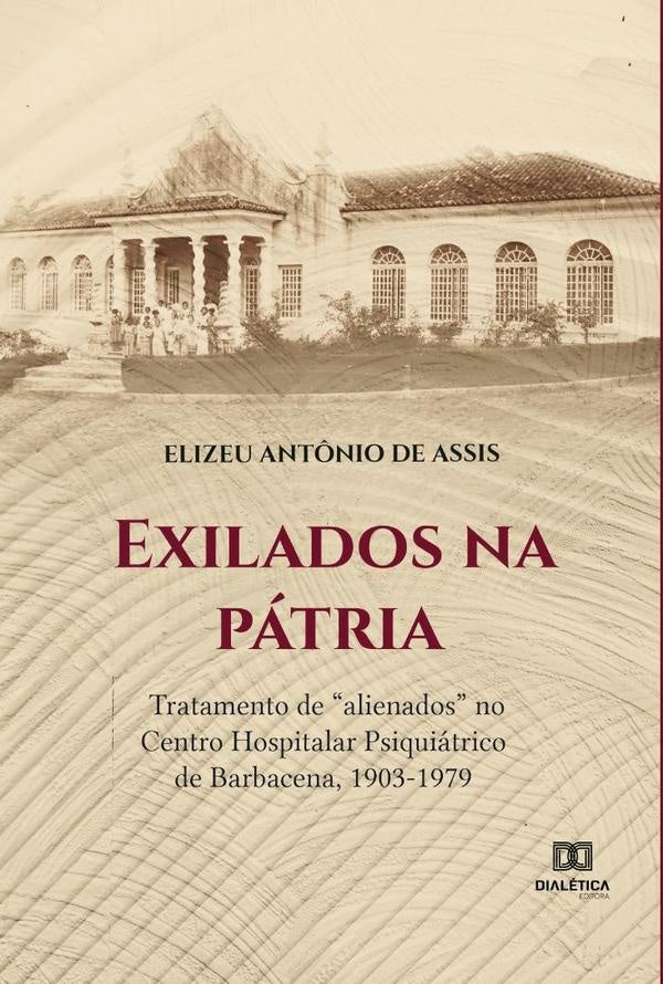 Exilados na pátria | Elizeu Antônio de Assis