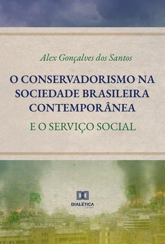 O conservadorismo na sociedade brasileira contemporânea | Gonçalves dos Santos, Gonçalves