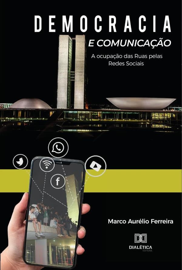 Democracia e Comunicação | Marco Aurélio Ferreira