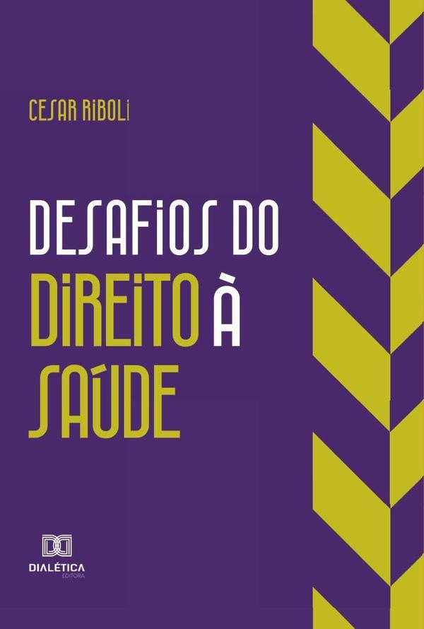 Desafios do Direito à Saúde | Cesar Riboli